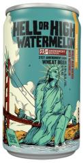21st Amendment - Hell or High Watermelon Wheat (15 pack cans) (15 pack cans)
