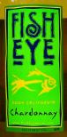 Fish Eye - Chardonnay California 0 (4 pack cans)